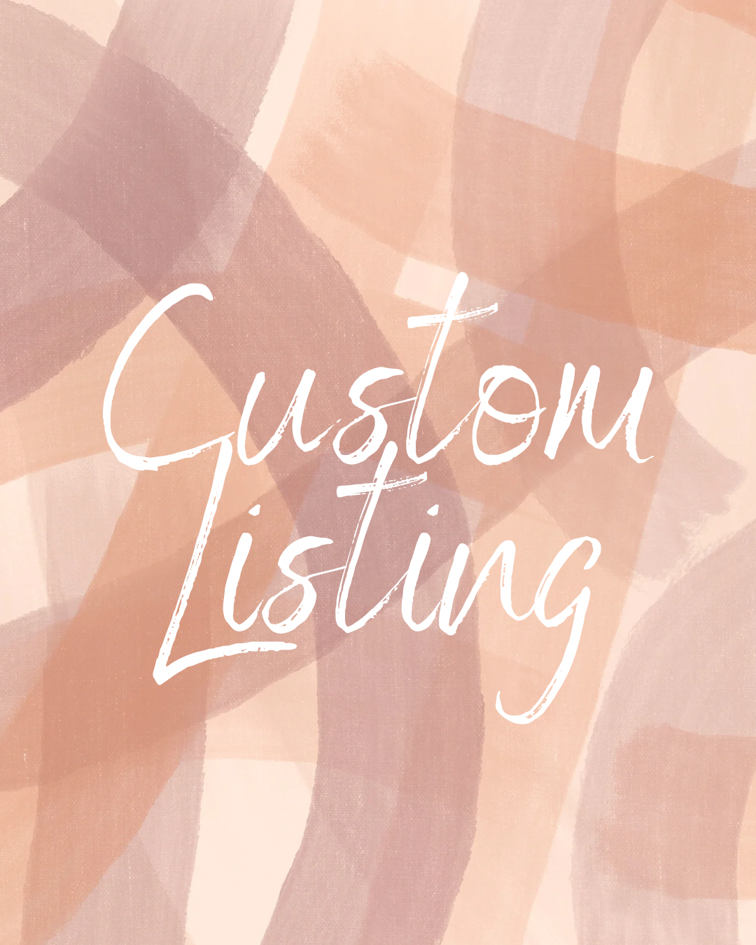 Custom Listing for April