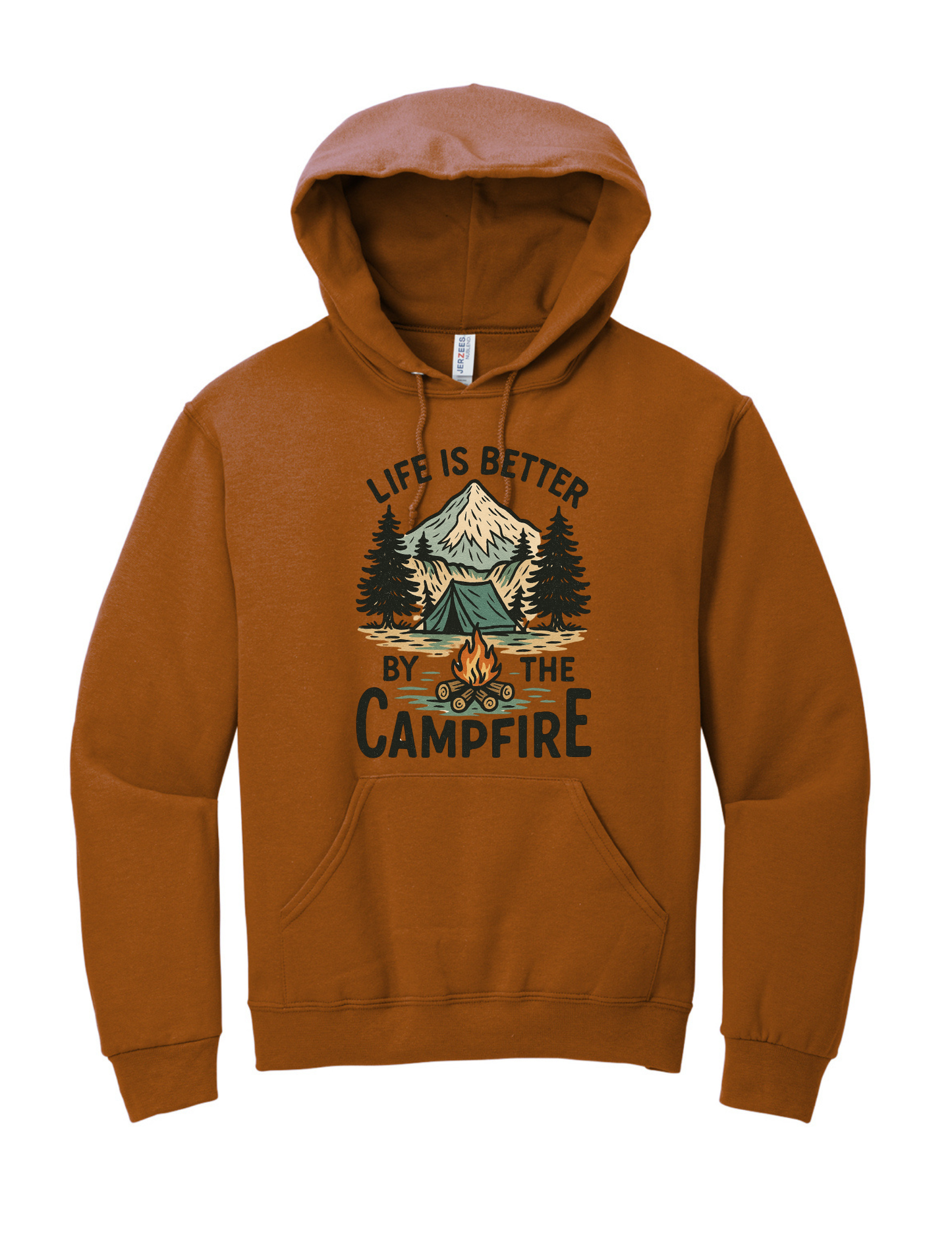 Life is Better Around the Campfire Hoodie