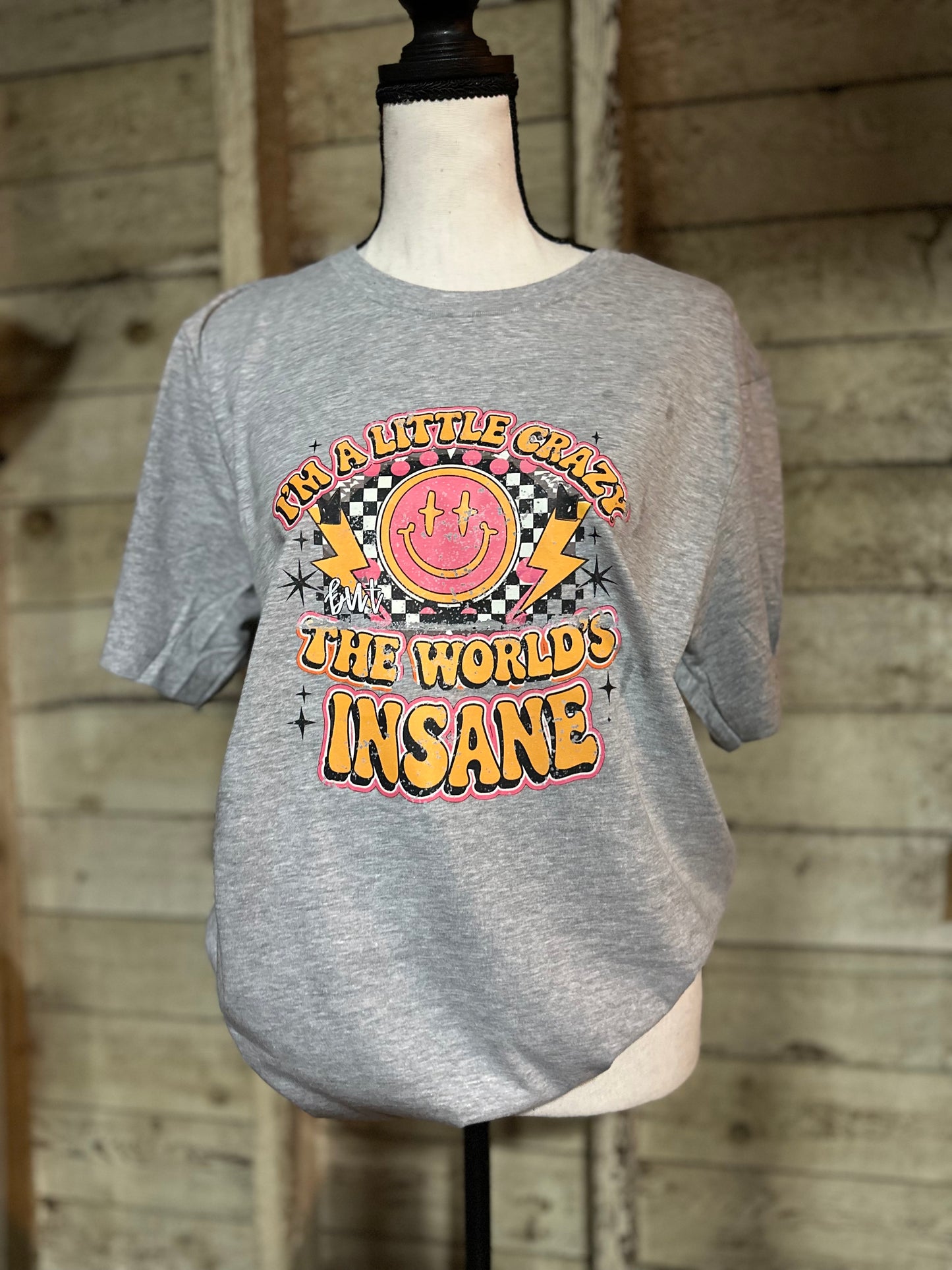 The World’s Insane