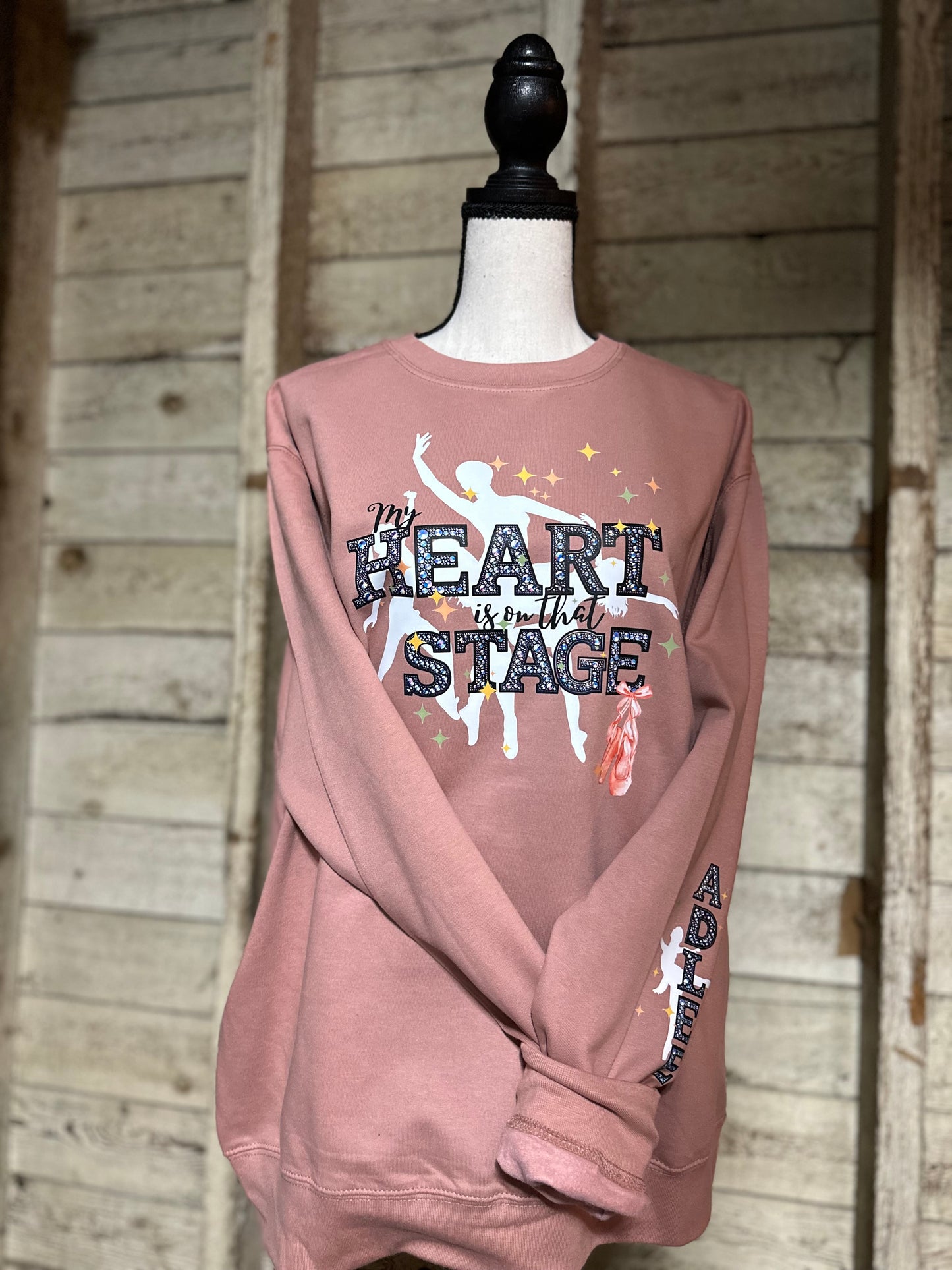 My Heart is on that Stage (Dance Mama Crewneck)