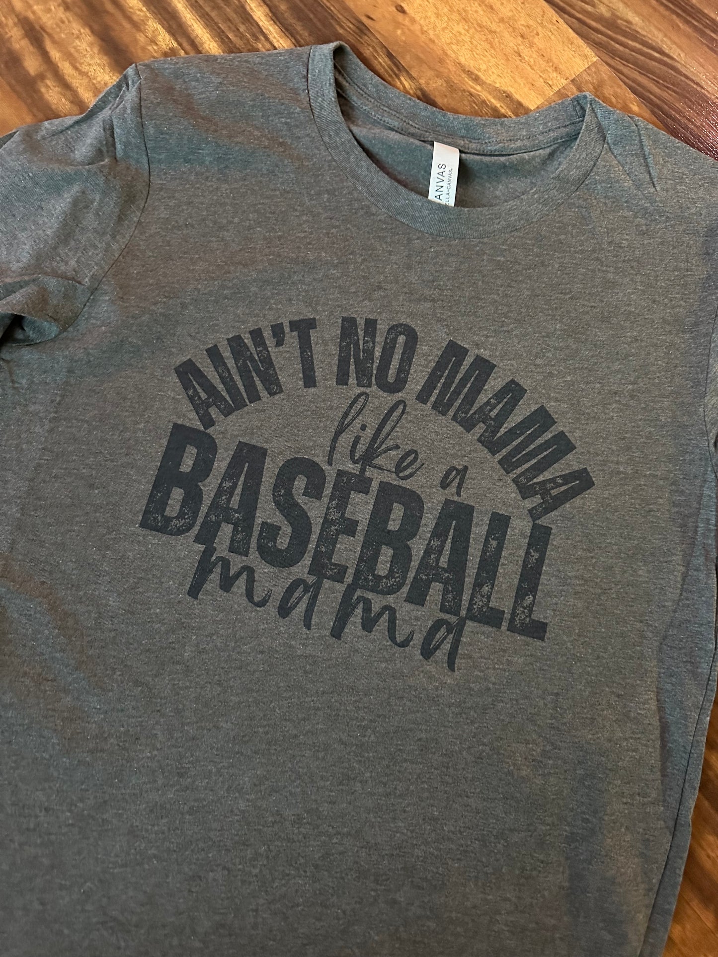 Ain’t No Mama Like A Baseball Mama